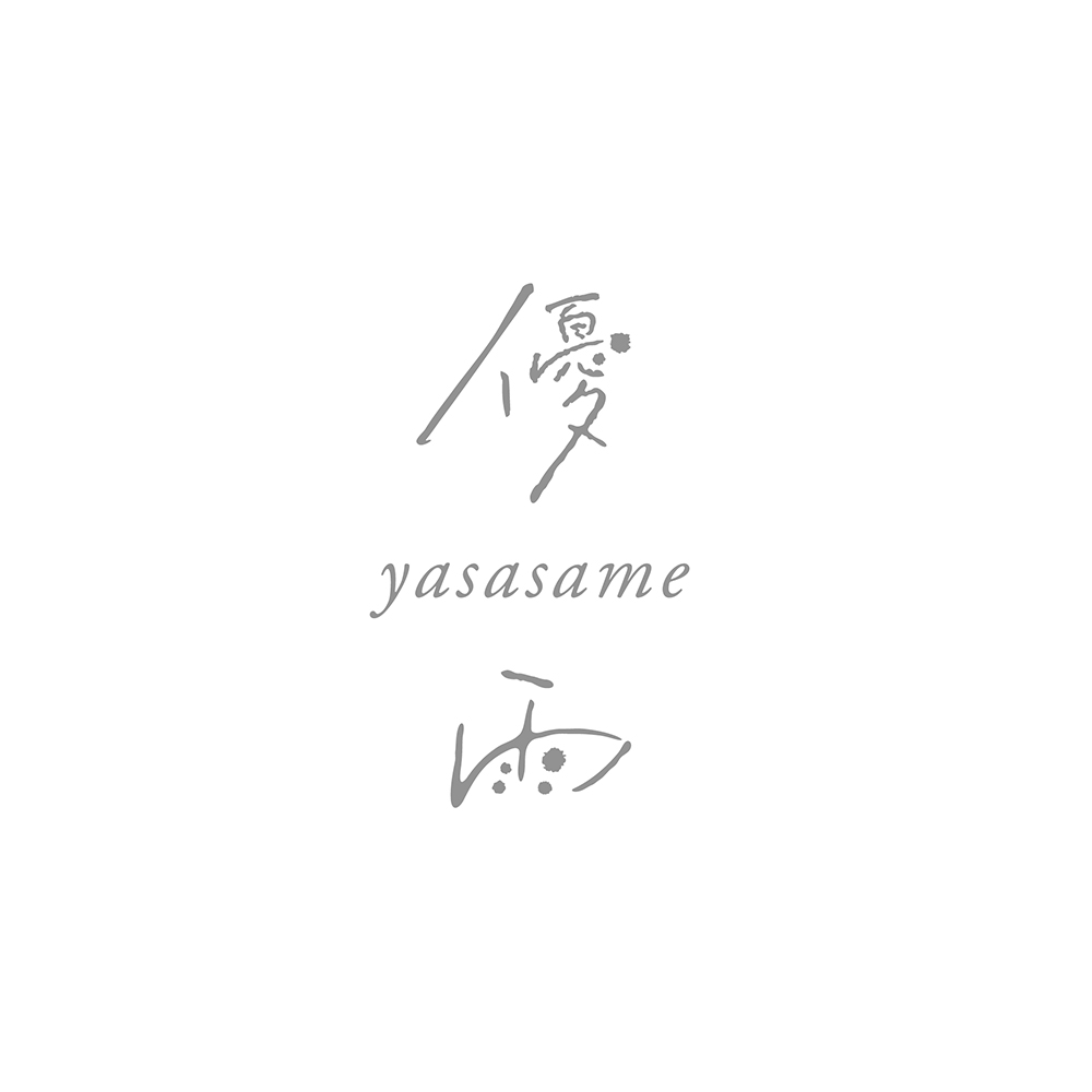 優雨 yasasame（ヤササメ）