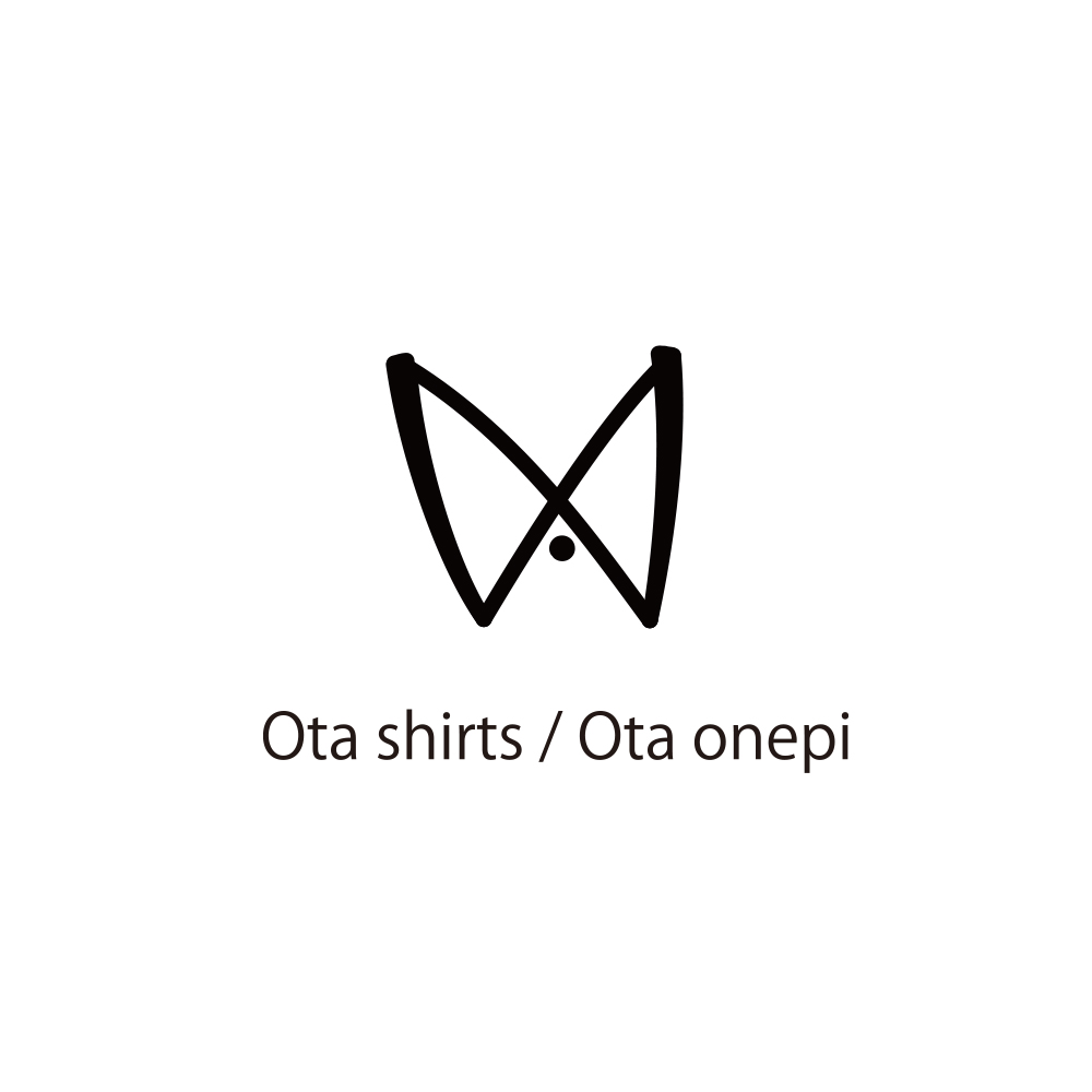 Ota shirts　Ota onepi（オオタシャツ オオタワンピ）