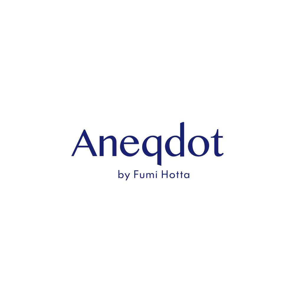 Aneqdot by Fumi Hotta（アネクドット バイ フミホッタ）